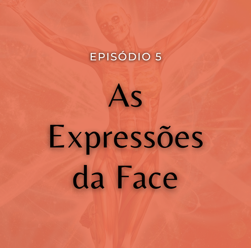 As Expressões da Face